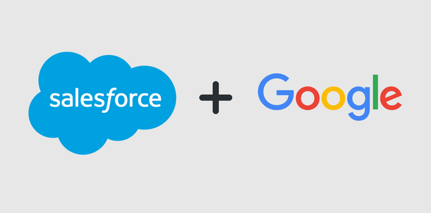 Salesforce ile Google Ortaklığı 4 Salesforce ile Google Ortaklığı