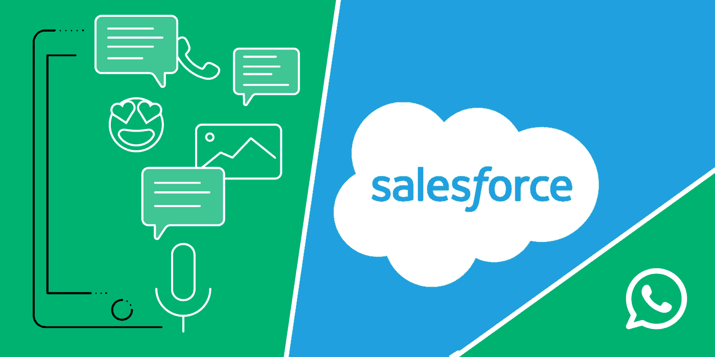 Salesforce ve WhatsApp Entegrasyonu 4 Salesforce ve WhatsApp Entegrasyonu