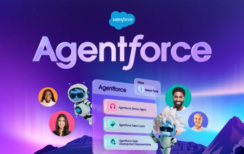 Salesforce Agentforce ile Yapay Zeka Destekli İş Gücü